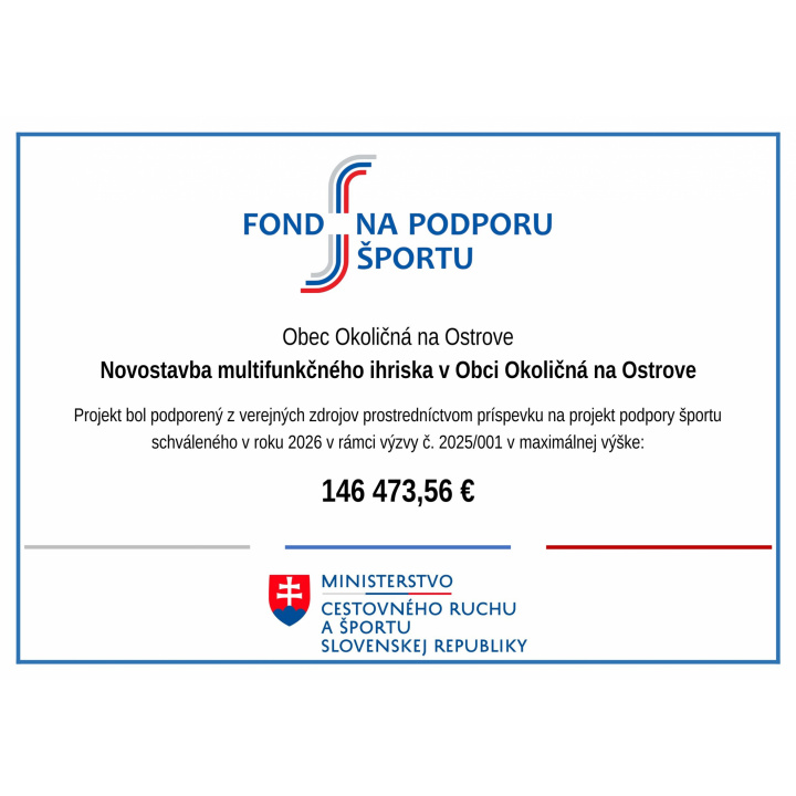 Menšia fotka pre článok Novostavba multifunkčného ihriska v Obci Okoličná na Ostrove